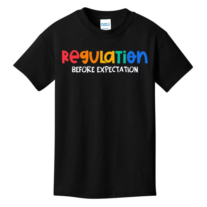 Regulation Before Expectation Autism Awareness Kids T-Shirt