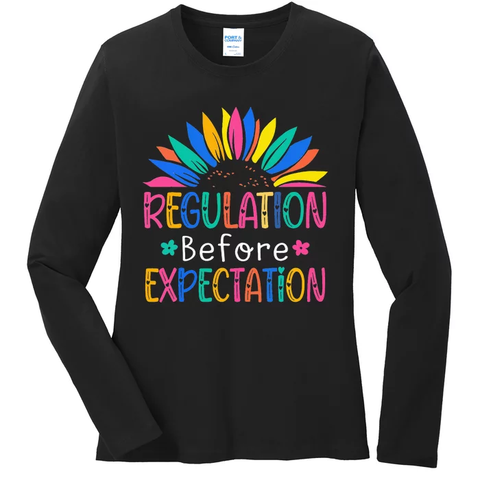 Regulation Before Expectation Ladies Long Sleeve Shirt