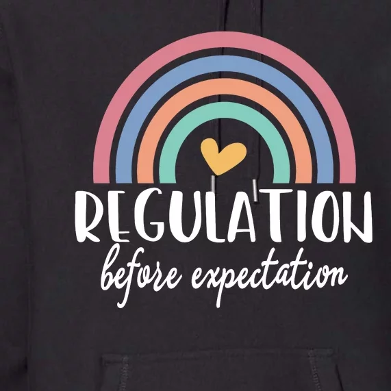 Regulation Before Expectation Autism Awareness Special Education Teacher Premium Hoodie