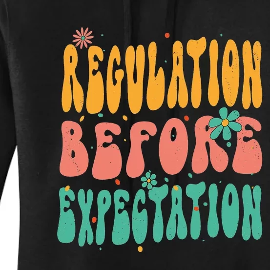 Regulation Before Expectation Autism Awareness Month Puzzle Women's Pullover Hoodie