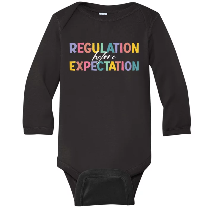 Regulation Before Expectation Autism Social Work Acceptance Baby Long Sleeve Bodysuit