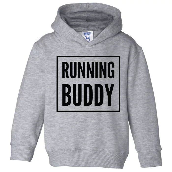 Running Buddy Exercise Partner Cardio Workout Runner Buddies Toddler Hoodie