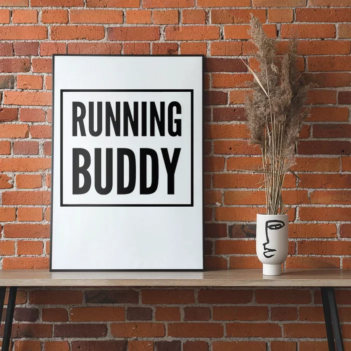 Running Buddy Exercise Partner Cardio Workout Runner Buddies Poster