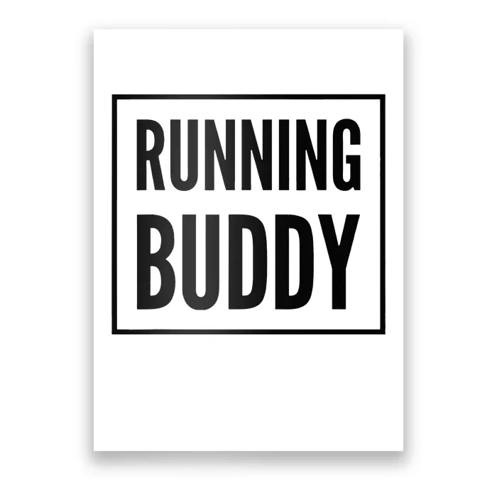 Running Buddy Exercise Partner Cardio Workout Runner Buddies Poster