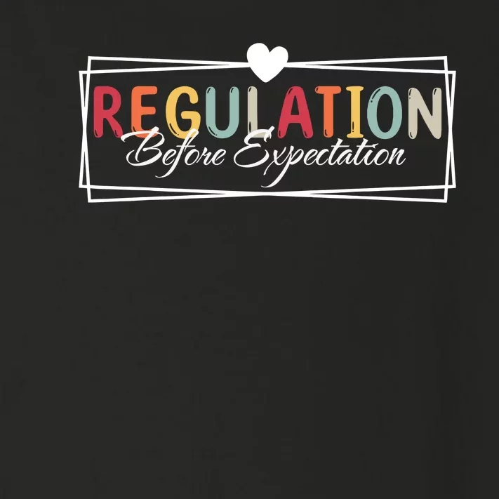 Regulation Before Expectation Autism Awareness Acceptance Toddler Long Sleeve Shirt