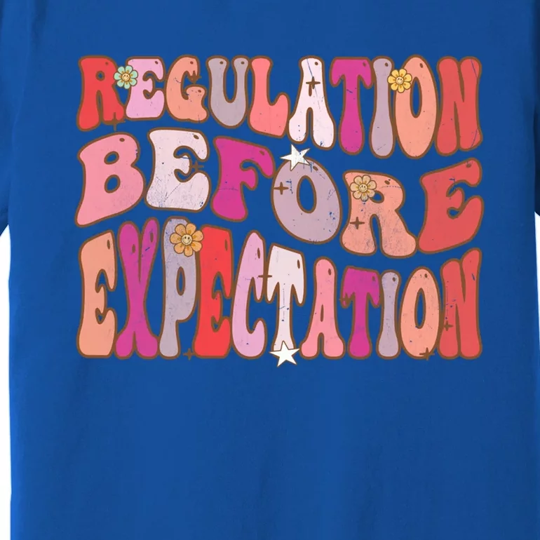 Regulation Before Expectation Retro Groovy Autism Cute Gift Premium T-Shirt