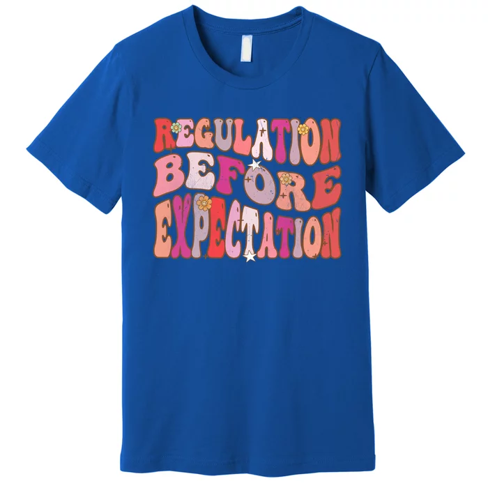 Regulation Before Expectation Retro Groovy Autism Cute Gift Premium T-Shirt