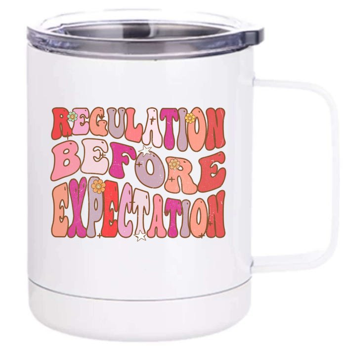 Regulation Before Expectation Retro Groovy Autism Cute Gift Front & Back 12oz Stainless Steel Tumbler Cup