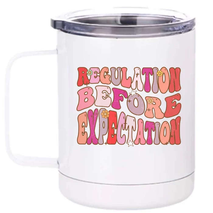 Regulation Before Expectation Retro Groovy Autism Cute Gift Front & Back 12oz Stainless Steel Tumbler Cup