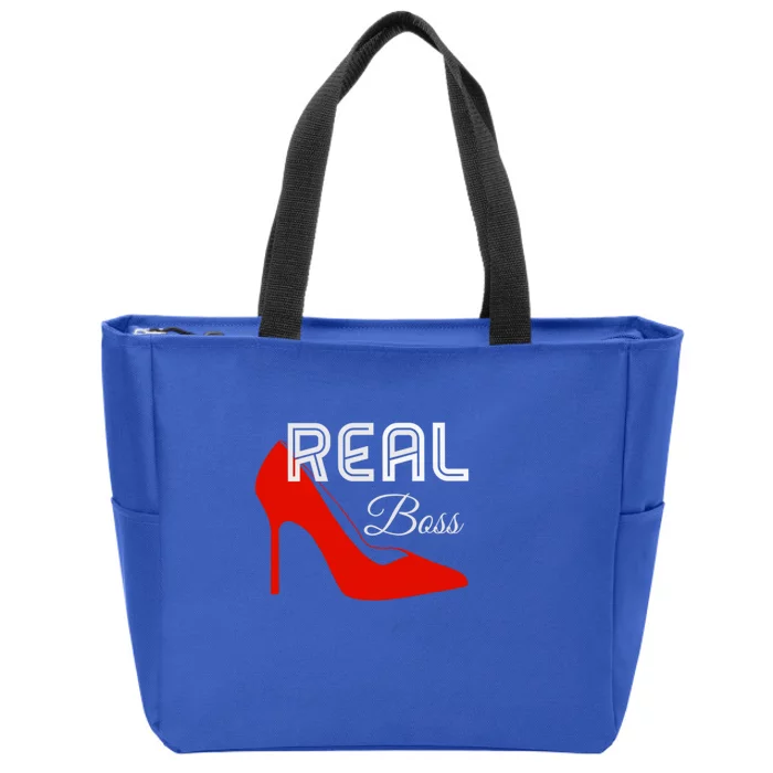 Real Boss Empowered Wife Mother Sister Female Boss Great Gift Zip Tote Bag