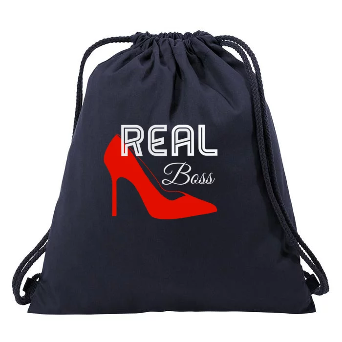 Real Boss Empowered Wife Mother Sister Female Boss Great Gift Drawstring Bag