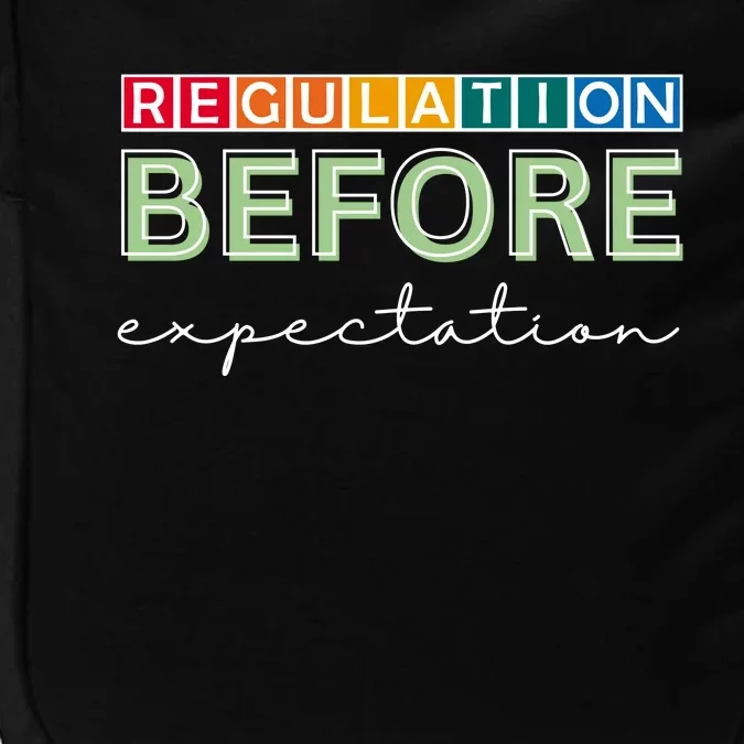 Regulation Before Expectation Autism Awareness Quote Impact Tech Backpack