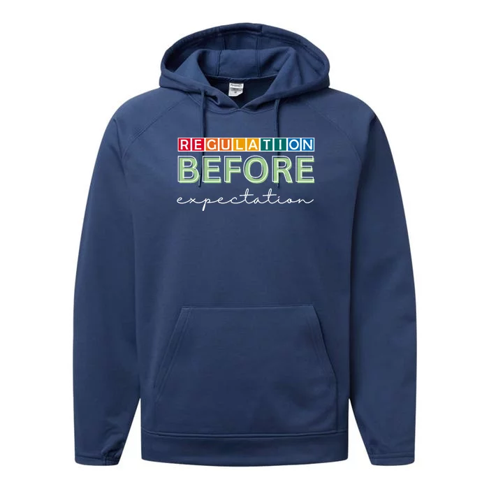 Regulation Before Expectation Autism Awareness Quote Performance Fleece Hoodie