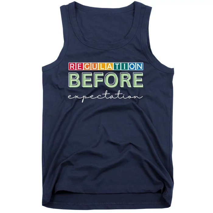 Regulation Before Expectation Autism Awareness Quote Tank Top