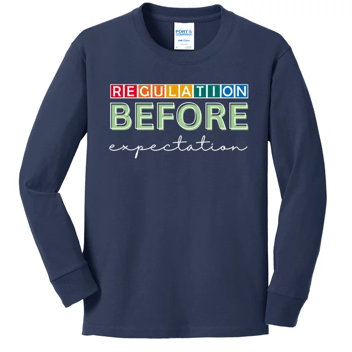 Regulation Before Expectation Autism Awareness Quote Kids Long Sleeve Shirt