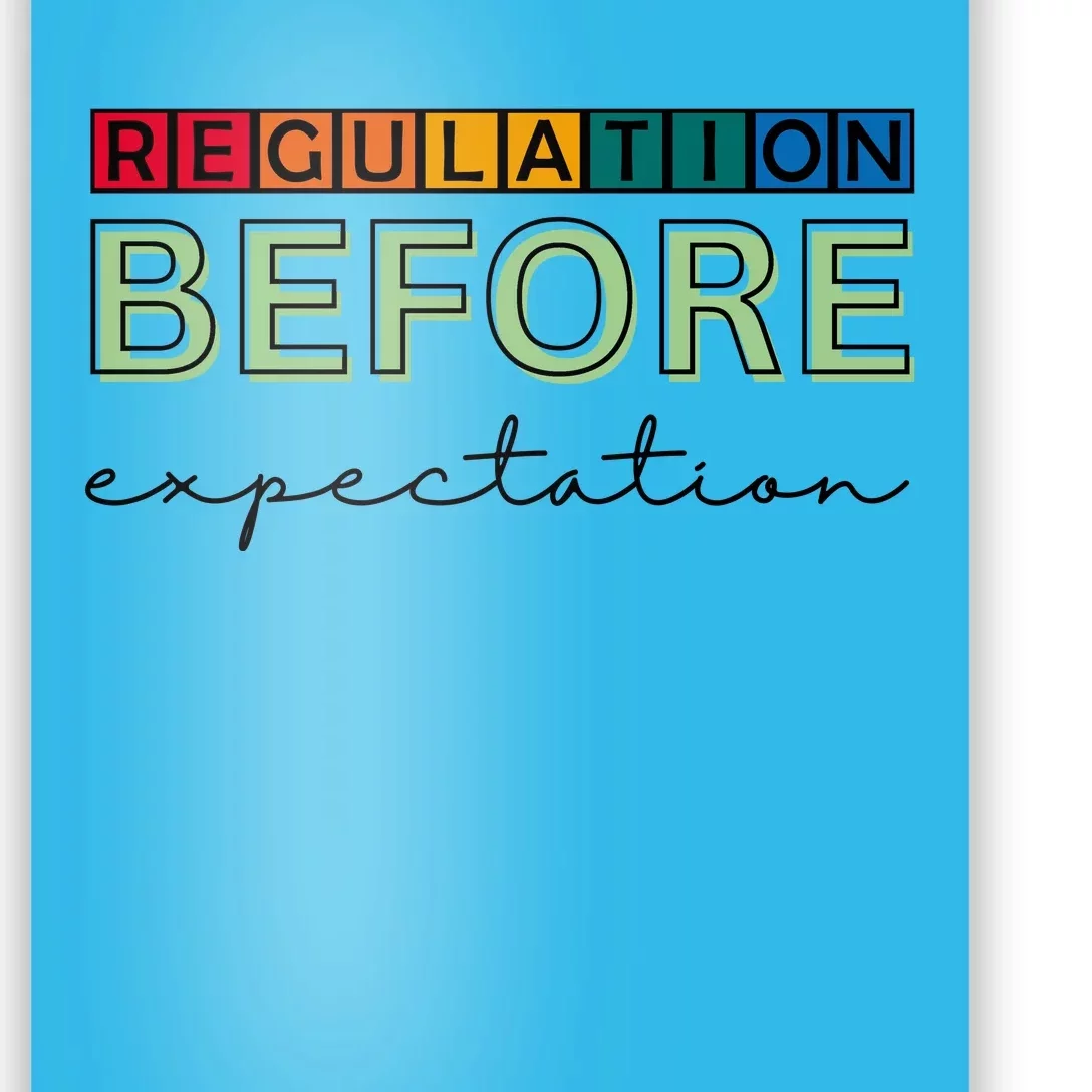 Regulation Before Expectation Autism Awareness Quote Poster