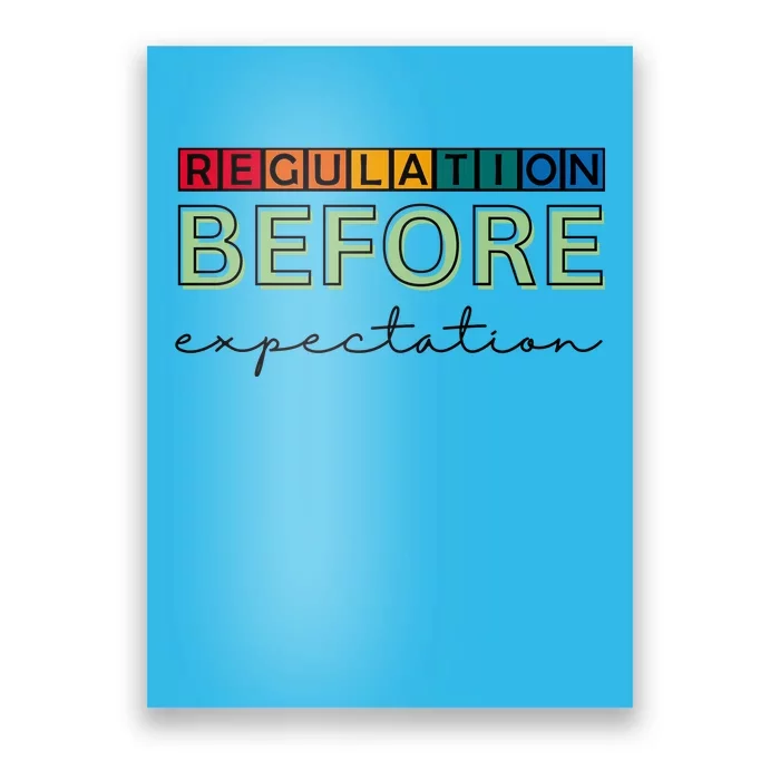 Regulation Before Expectation Autism Awareness Quote Poster