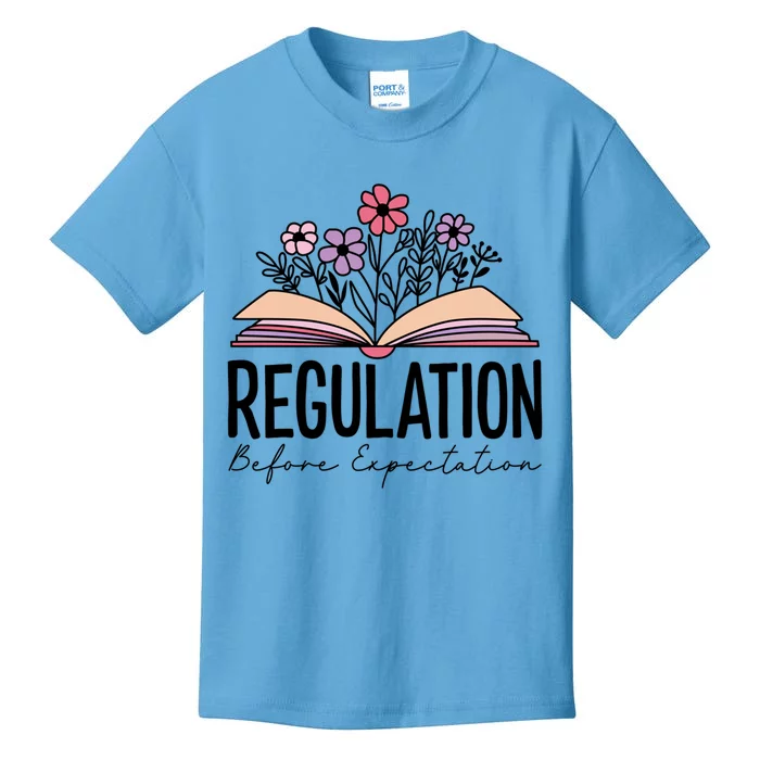 Regulation Before Expectation Special Education Sped School Gift Kids T-Shirt