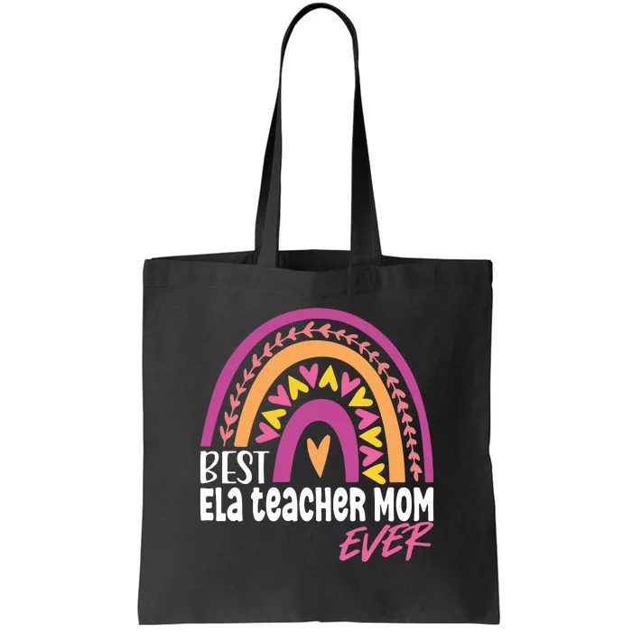 Rainbow Best ELA Teacher Mom Ever Mother's Day Gift Tote Bag