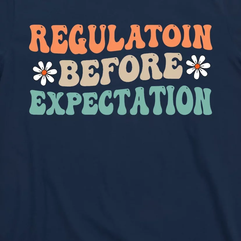 Regulation Before Expectation Retro Neurodiversity Therapist T-Shirt