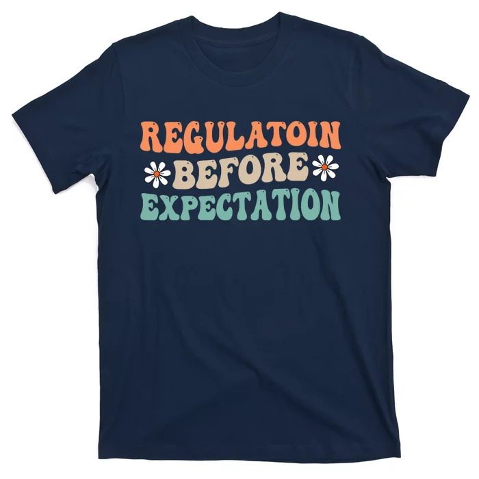 Regulation Before Expectation Retro Neurodiversity Therapist T-Shirt