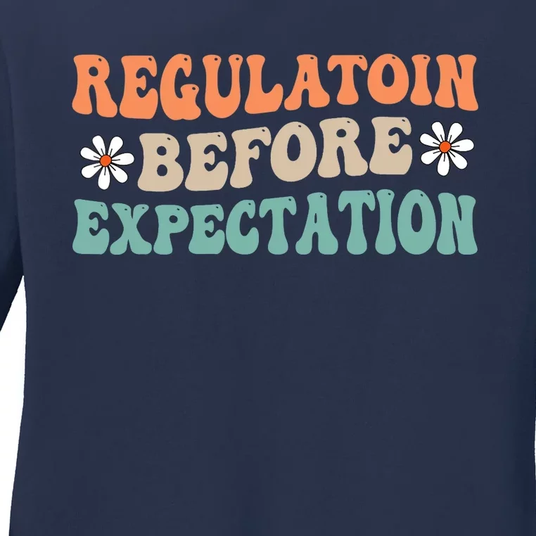 Regulation Before Expectation Retro Neurodiversity Therapist Ladies Long Sleeve Shirt