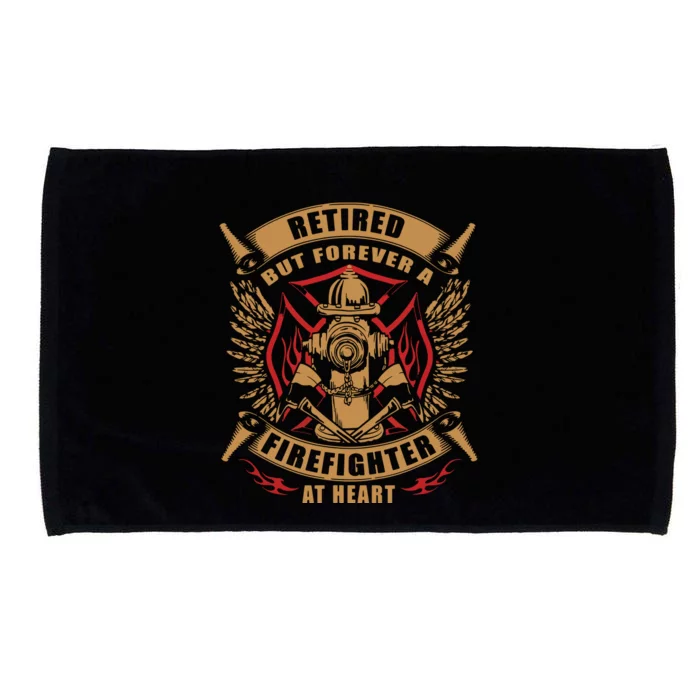 Retired But Forever Firefighter At Heart Retirement Microfiber Hand Towel