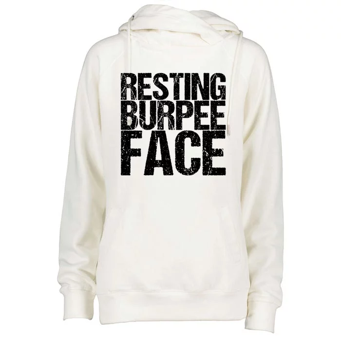 Resting Burpee Face Cute Gift Womens Funnel Neck Pullover Hood