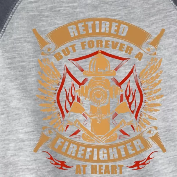 Retired But Forever Firefighter At Heart Retirement Toddler Fine Jersey T-Shirt