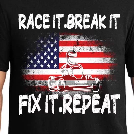 Race Break Fix Repeat Go Kart Cart Racer Gokart Racing Cool Gift Pajama Set