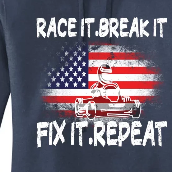 Race Break Fix Repeat Go Kart Cart Racer Gokart Racing Cool Gift Women's Pullover Hoodie