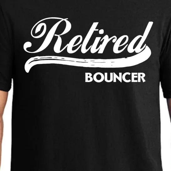 Retired Bouncer Funny Retirement Party Gift Bar Club Pajama Set