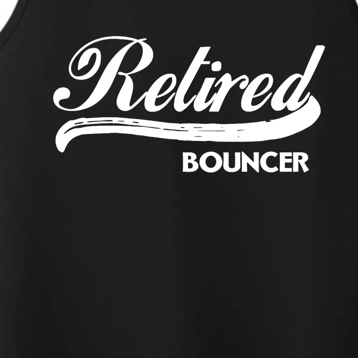 Retired Bouncer Funny Retirement Party Gift Bar Club Performance Tank