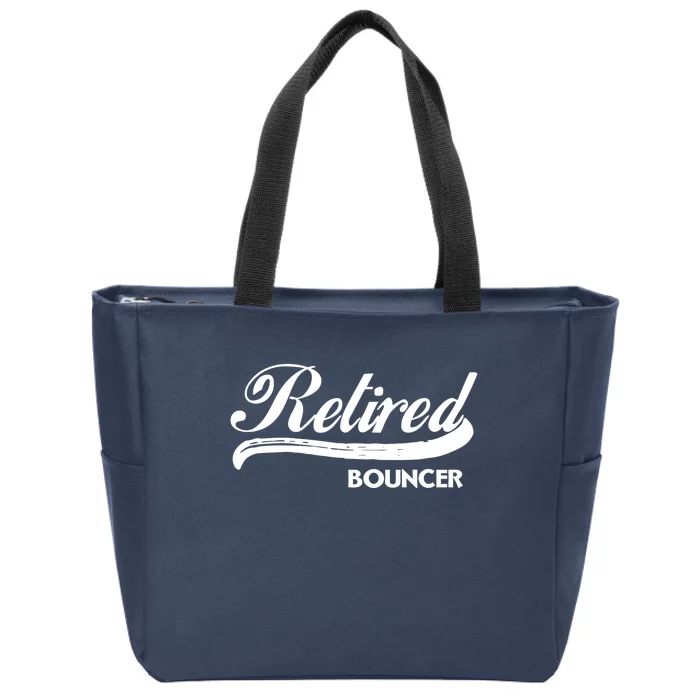 Retired Bouncer Funny Retirement Party Gift Bar Club Zip Tote Bag