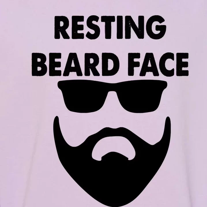 Resting Beard Face Funny Beard Garment-Dyed Sweatshirt