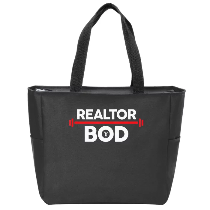 Realtor Bod Funny Real Estate Agent Exercise Gym Zip Tote Bag