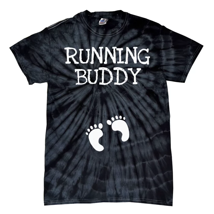 Running Buddy Funny Cute Pregnancy Announcement White Text Tie-Dye T-Shirt