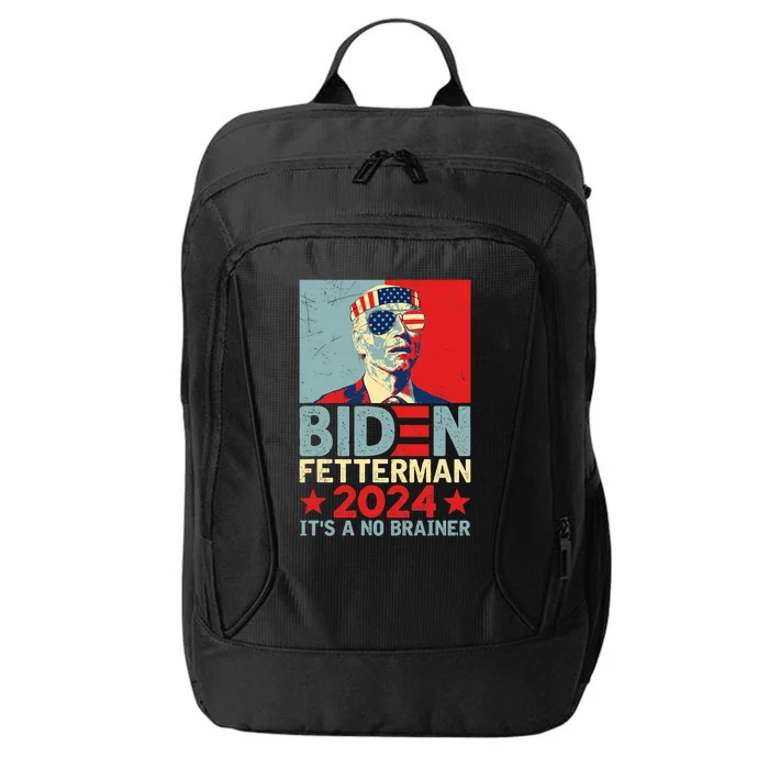 Retro Biden Fetterman 2024 It's A No Brainer Political City Backpack