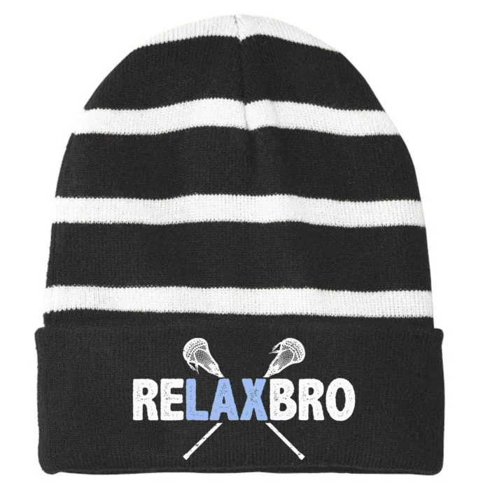 RELAX BRO Funny Lacrosse Player Lax Lover Joke Striped Beanie with Solid Band