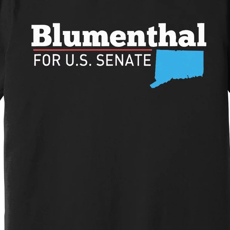 Richard Blumenthal For Senate Connecticut 2024 Premium T-Shirt