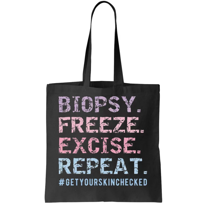 retro Biopsy Freeze Excise Repeat Dermatology Tote Bag