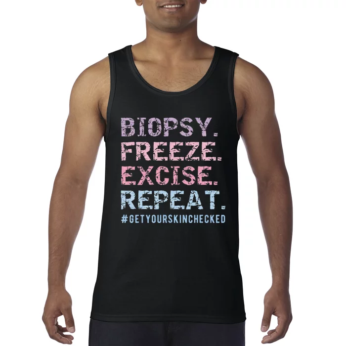 retro Biopsy Freeze Excise Repeat Dermatology Tank Top