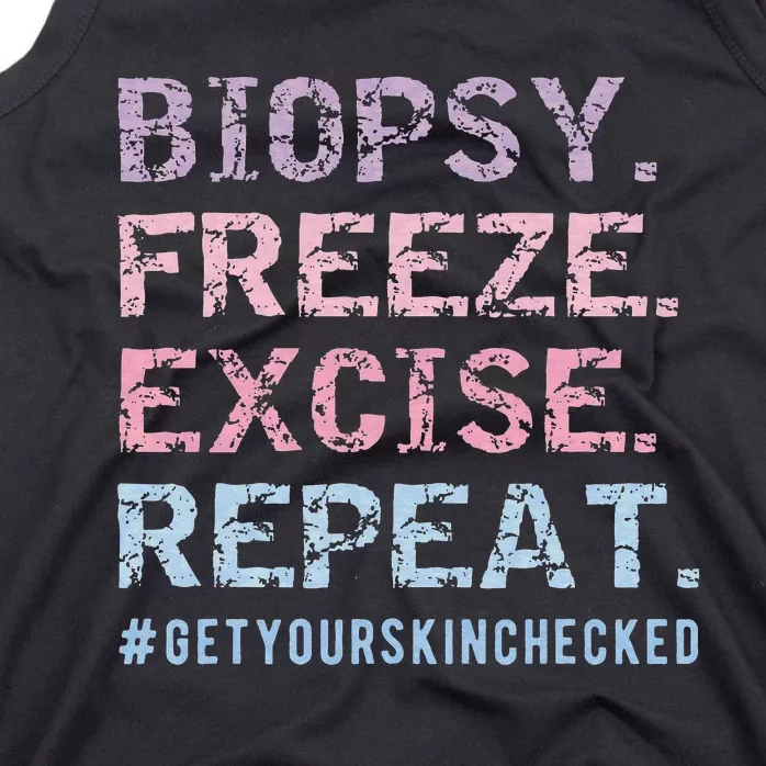 retro Biopsy Freeze Excise Repeat Dermatology Tank Top