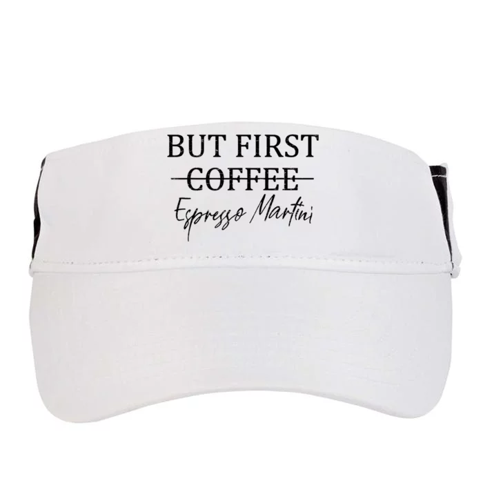 Retro But First Coffee Espresso Martini Funny Adult Drive Performance Visor