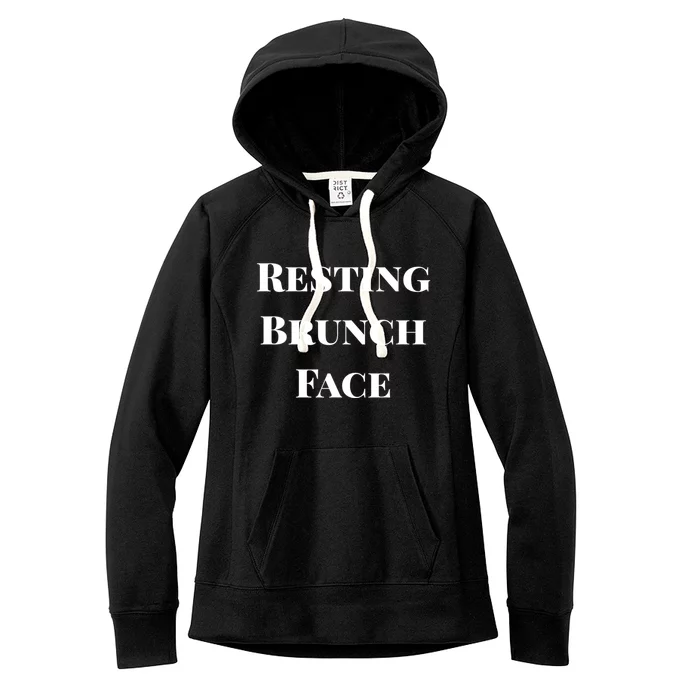 Resting Brunch Face Cool Gift Cute Gift Women's Fleece Hoodie