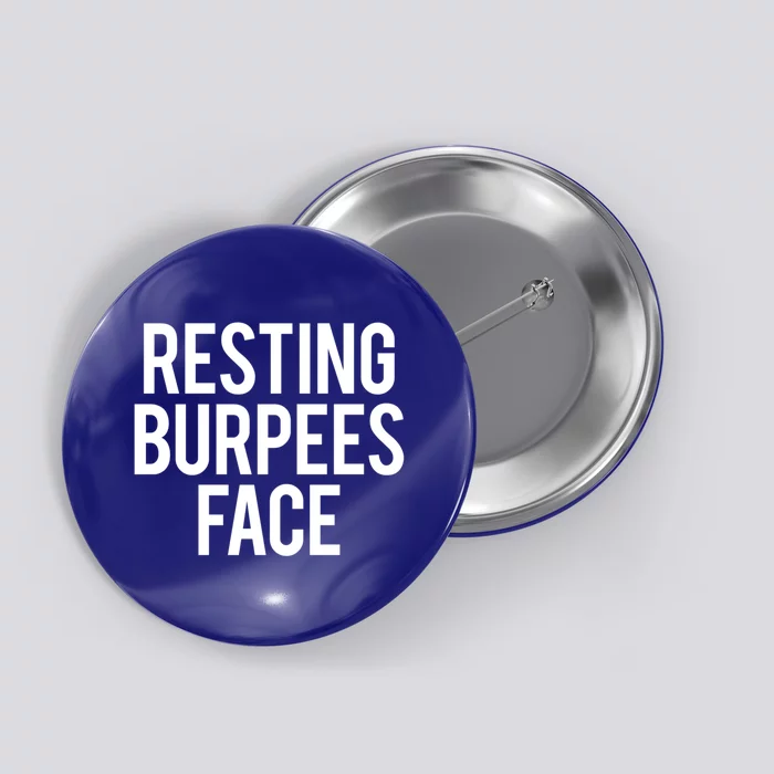 Resting Burpees Face Pun Aerobic Exercise Workout Fitness Gift Button