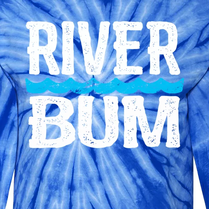 River Bum Floating Funny Gift Float Camping Vacation Rat Funny Gift Tie-Dye Long Sleeve Shirt