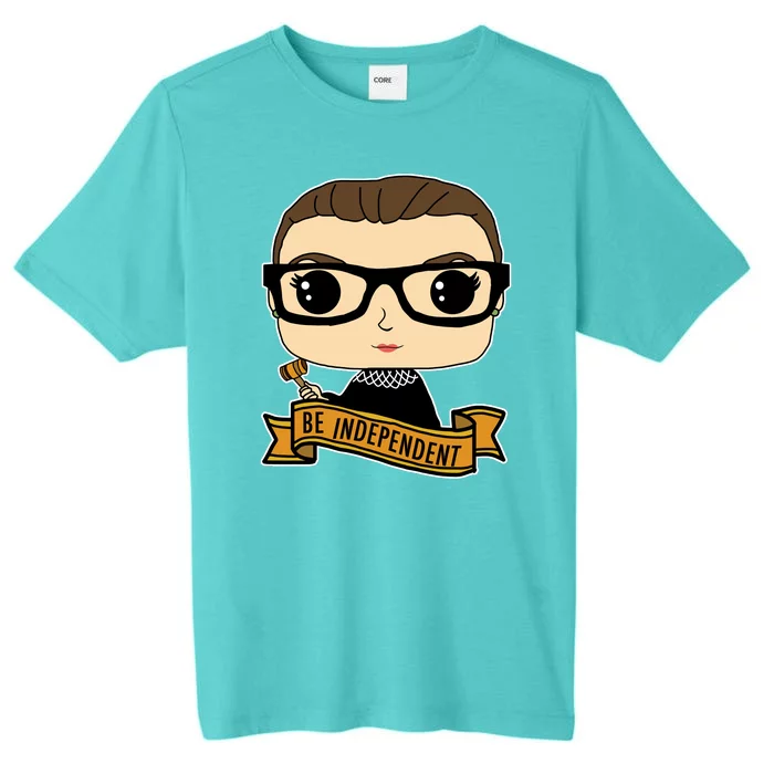 RBG Be Independent Cartoon Ruth Ginsburg ChromaSoft Performance T-Shirt