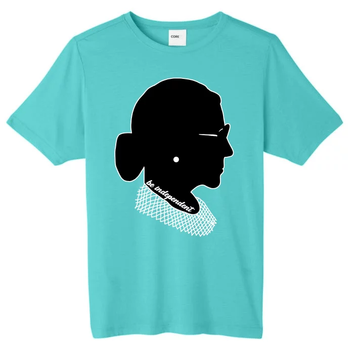 RBG Be Independent Classic Ruth Ginsburg ChromaSoft Performance T-Shirt