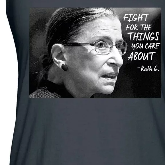 RBG Fight for the Things You Care About fff Ladies Essential Flowy Tank